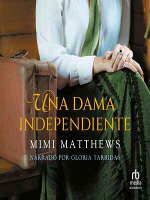 cover image of Una dama independiente